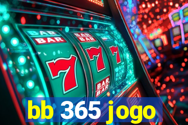 bb 365 jogo